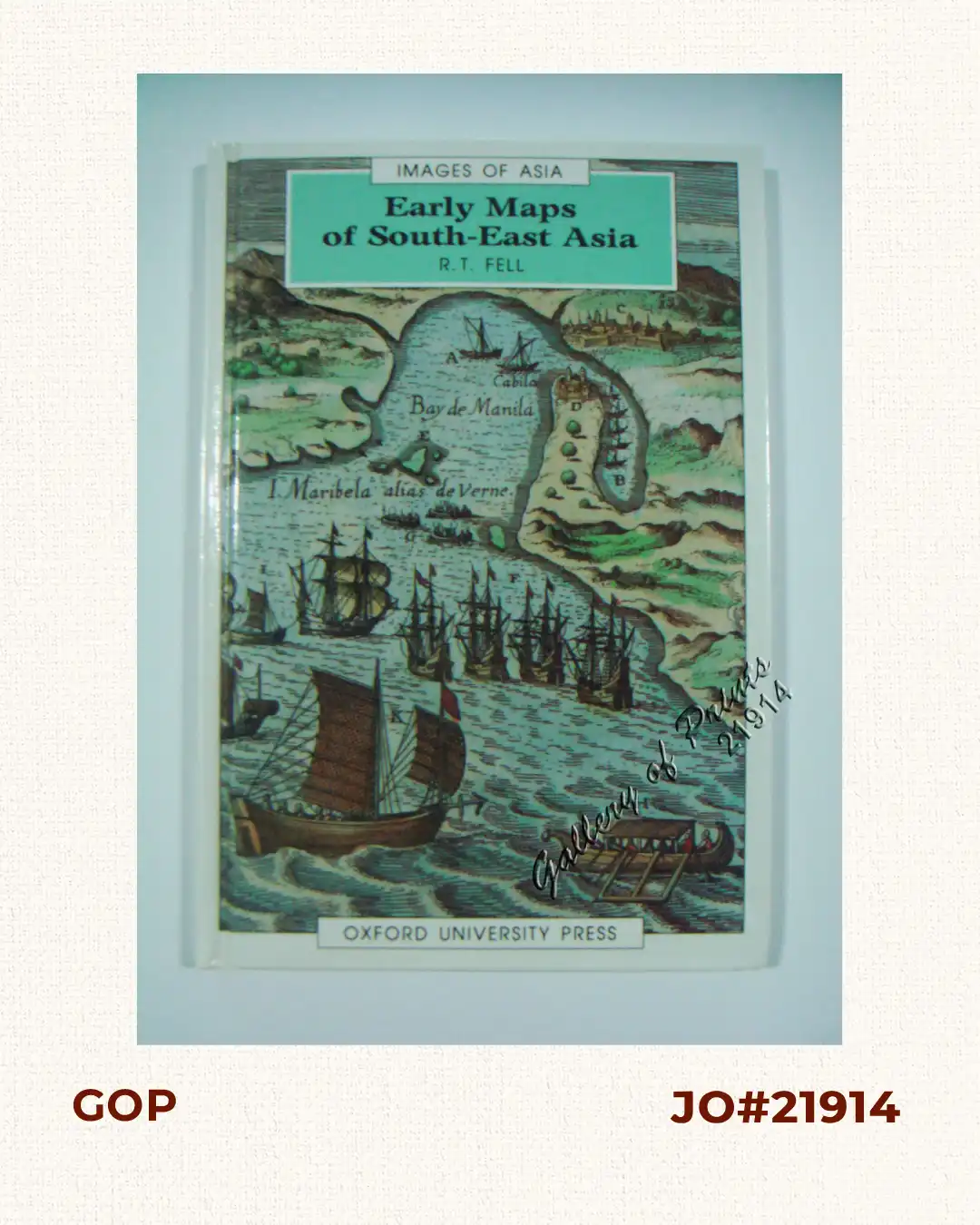 Early Maps of South-East Asia