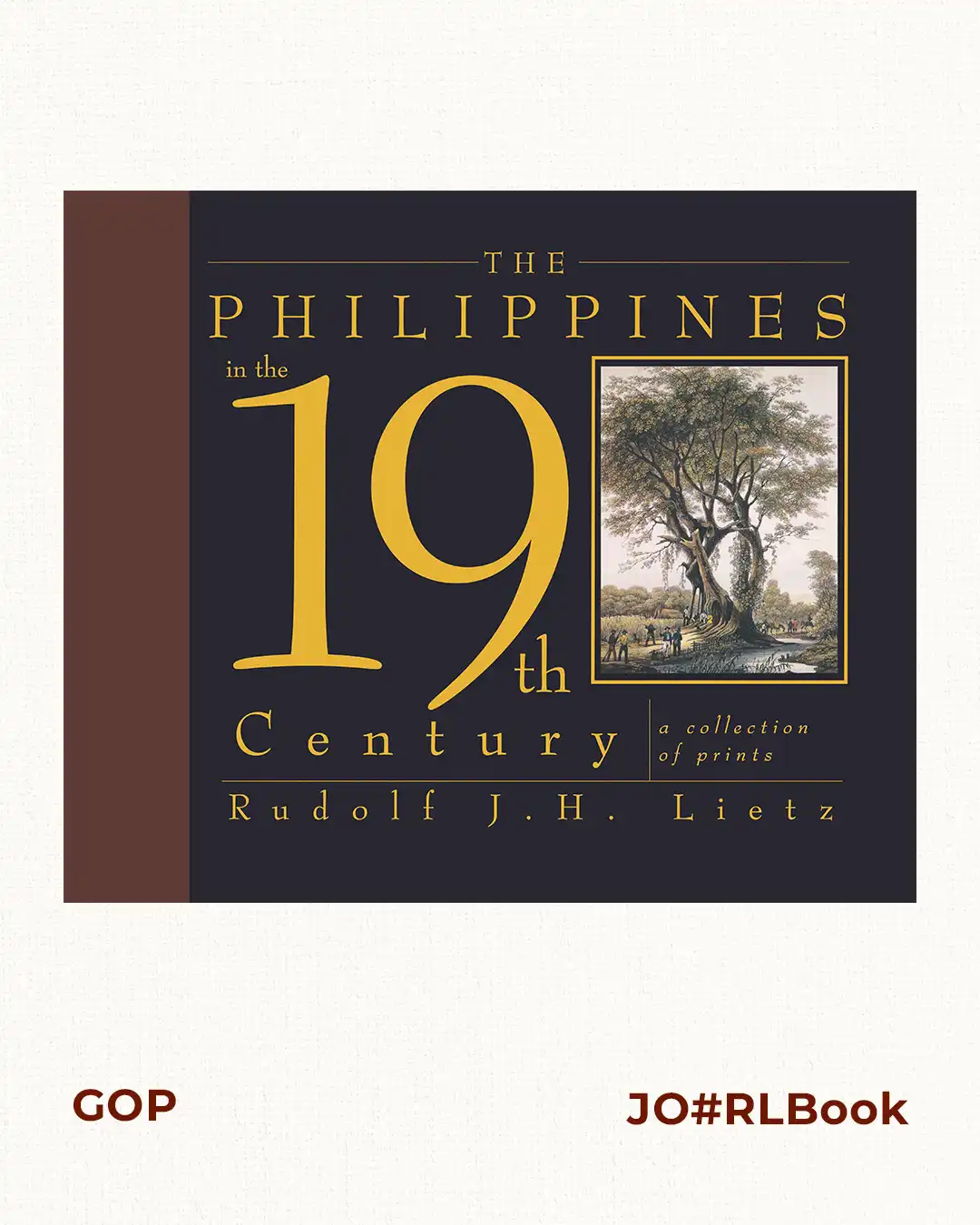 The Philippines in the 19th Century (A Collection of Prints)