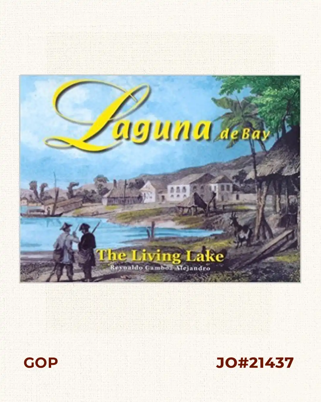 Laguna de Bay The Living Lake