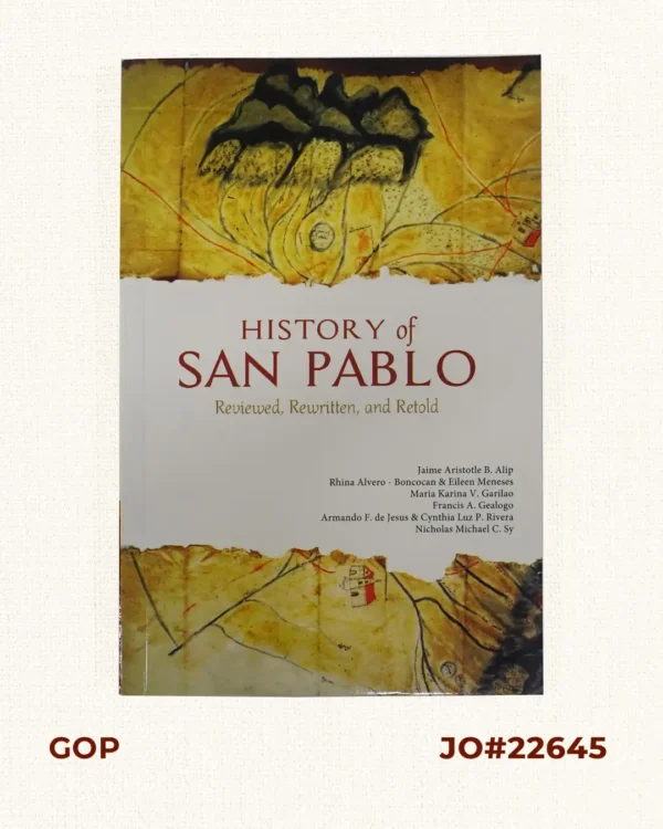 History of San Pablo. Reviewed, Rewritten, and Retold