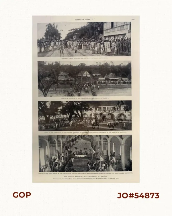 The Filipino Republic - with Aguinaldo at Malolos 1. Insurgent Troops awaiting the arrival of Aguinaldo, September 13. 2. Arrival of Aguinaldo in the Court-yard of the Convent, September 14. 3. Crowd in the Court-yard of the Convent Listening to the Speech of General Buencamino, on the Arrival of Aguinaldo 4. Opening of the first session of the First Filipino Congress, September 15- Aguinaldo, who Occupies the Chair,is just about to read his Message