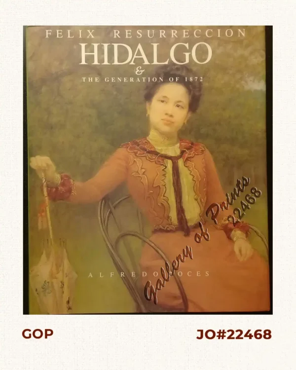 Felix Resurreccion Hidalgo & the  Generation of 1872