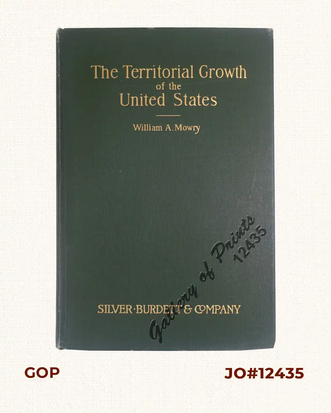 The Territorial Growth of the United States