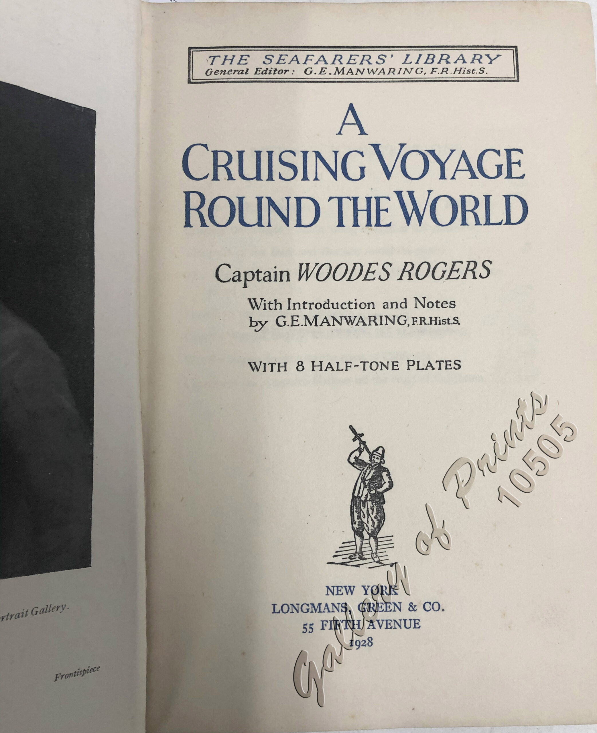 A Cruising Voyage Round the World, Begun …1708, and Finished …1711. - Image 3