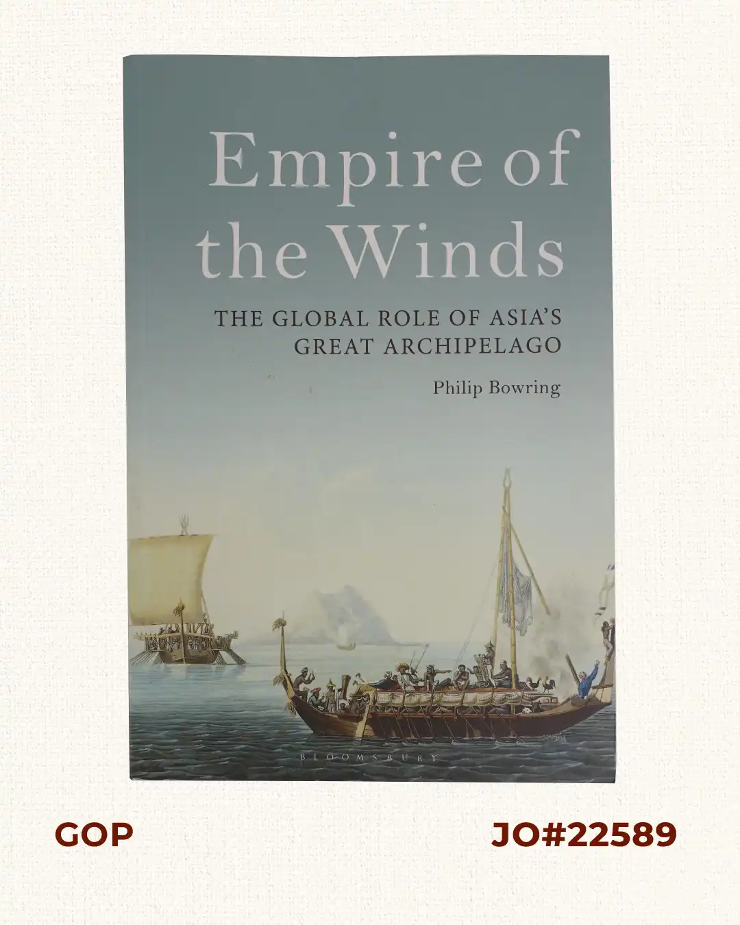 Empire of the Winds. The Global Role of Asia's Great Archipelago