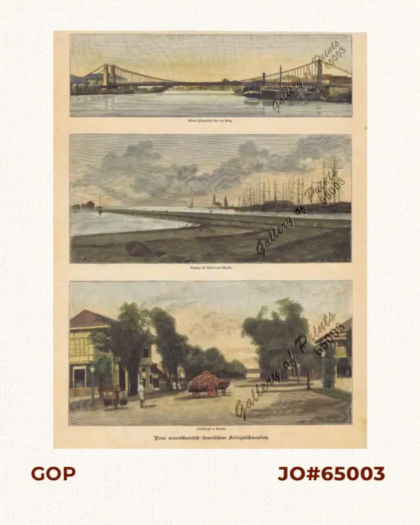 Vom amerikanisch=spanischen Kriegsschauplatz  [American-Spanish War Theatre]  1) Eiserne Hängebrücke über den Pasig [Iron Suspension Bridge Pasig].  2) Eingang des Hafens von Manila [Entrance to Manila Port].  3) Iris=Strasse in Manila [Iris St. in Manila].