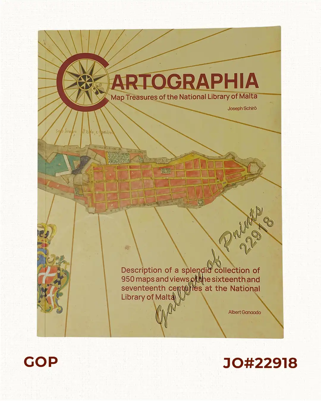 Cartographia. Map Treasures of the National Library of Malta. Description of a splendid collection of 950 maps and views of the sixteenth and seventeenth centuries at the National Library of Malta.