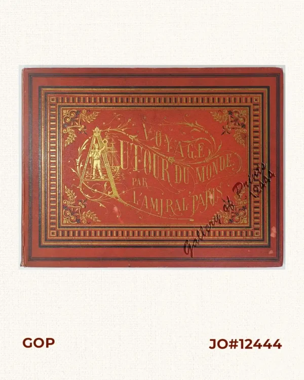 Album pittoresque d'un voyage autour du monde exécuté par ordre du gouvernement français. Gravures dessinées par L'Amiral Paris. [Picturesque Album of a Voyage Around the World Executed by Order of the French Government.] [Engravings drawn by Admiral Paris.]