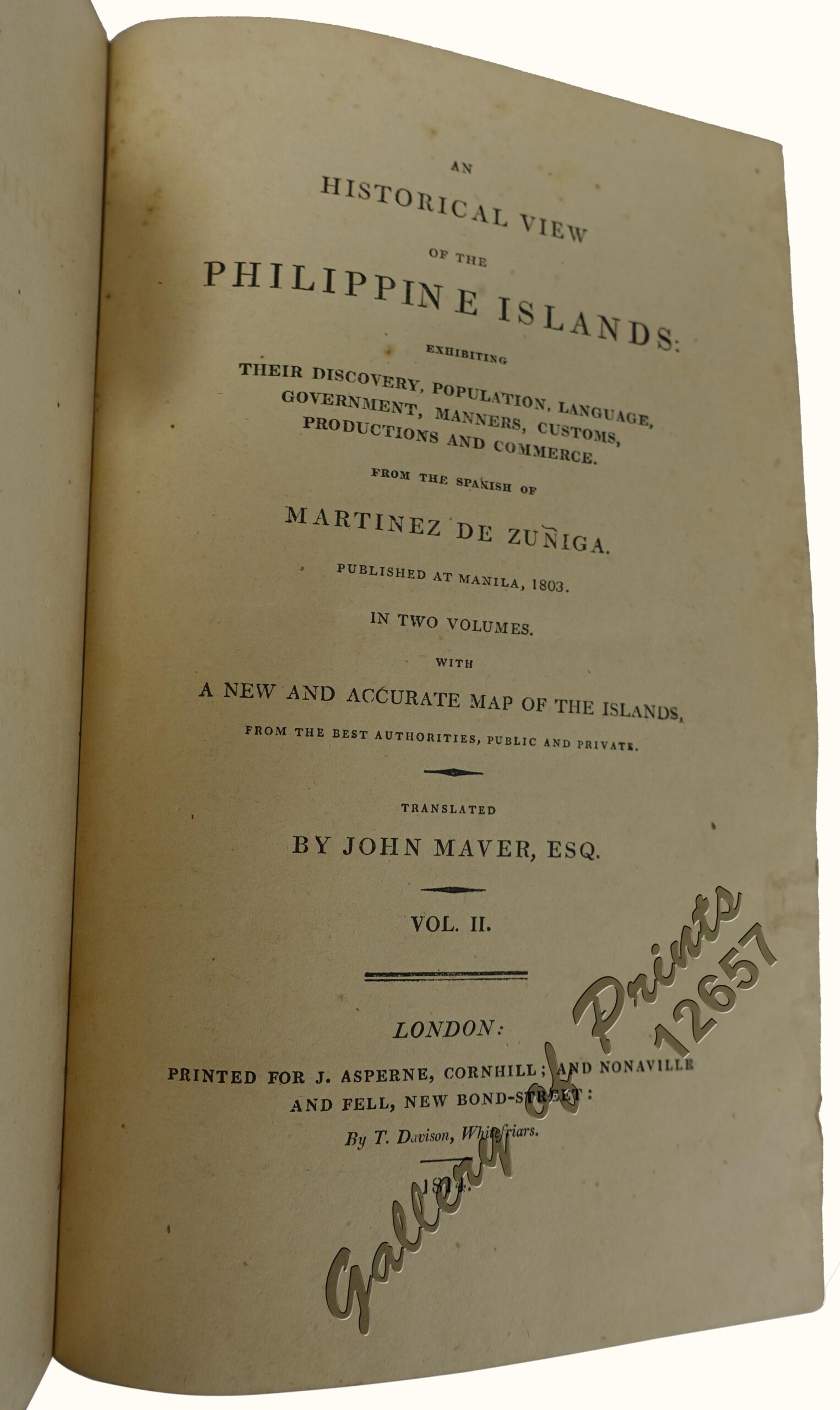 An Historical View of the Philippine Islands: Exhibiting Their Discovery, Population, Language, Government, Manners, Customs, Productions and Commerce. From the Spanish of Martinez de Zuñiga. Volume 1… with a new and accurate map of the Islands… Volume 2. - Image 7
