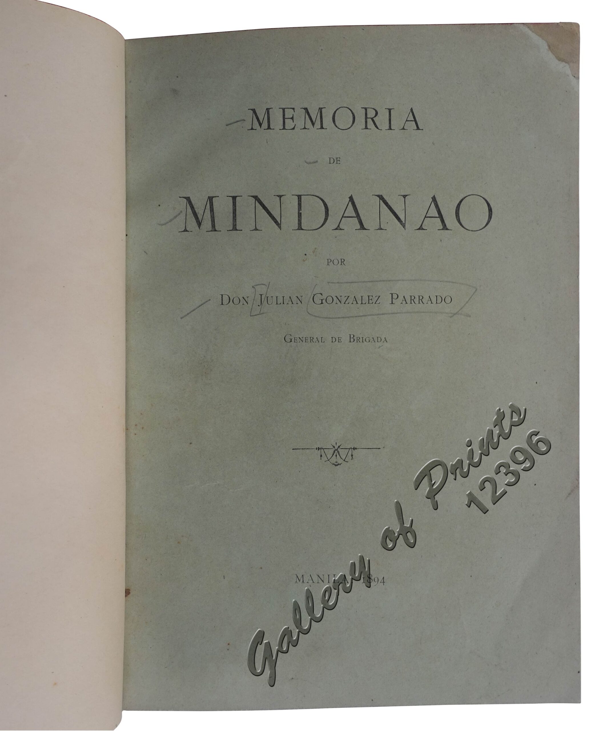 Memoria acerca de Mindanao por Don Julian Gonzalez Parrado General de Brigada - Image 3