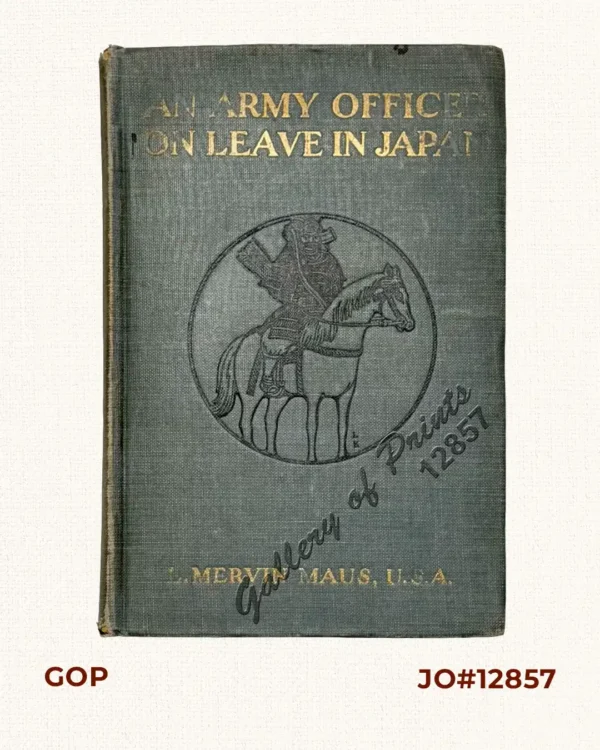 An Army Officer On Leave In Japan… including a Sketch of Manila …