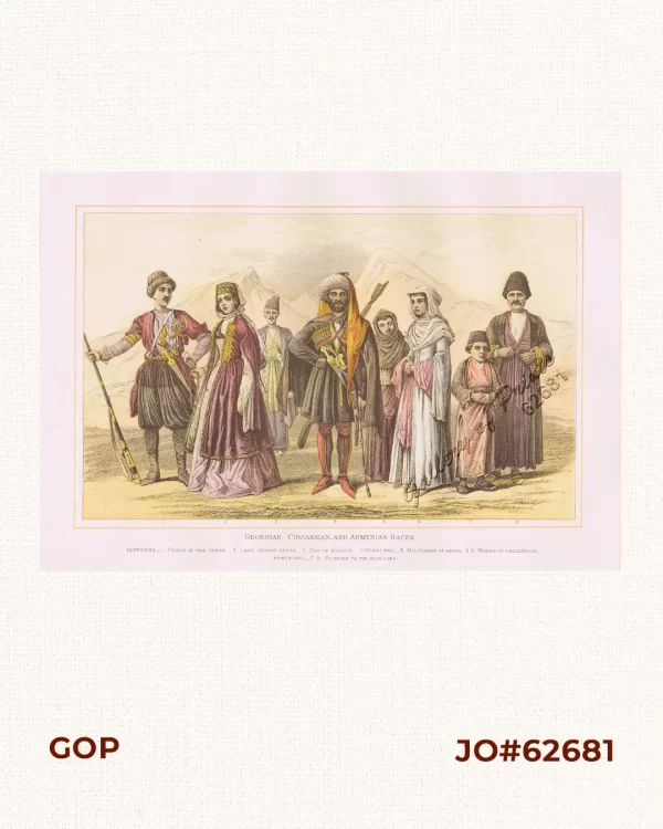 Georgian, Circassian, and Armenian Races. Georgians - 1. Prince in War Dress. 2. Lady - Indoor Dress. 3. Man of Kahatia. Circassians - 4. Militiaman of Anapa. 5. 6. Women of Ghelendjik. Armenians - 7. 8. Pilgrims to the Holyland.
