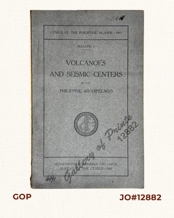 Census of the Philippine Islands Bulletin 3 Volcanoes and Seismic Centers of the Philippine Archipelago