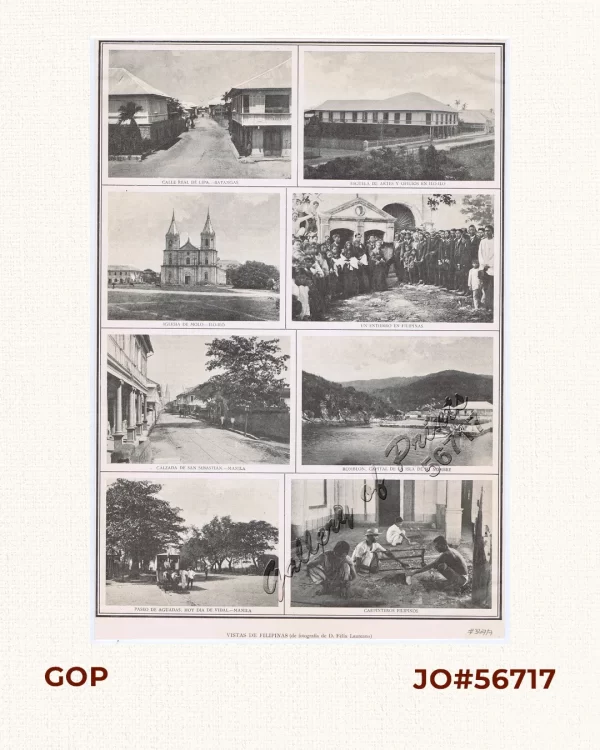 1) Calle Real de Lipa - Batangas.  2) Escuela de Artes Y Oficios en Ilo-Ilo.  3) Iglesia de Molo - Ilo-Ilo.  4) Un Entierro en Filipinas.  5) Calzada de San Sebastian - Manila.  6) Romblon, Capital de la Isla de su Nombre.  7) Paseo de Aguadas, Hoy dia de Vidal - Manila.  8) Carpinteros Filipinos.